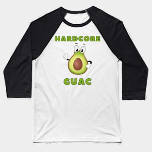 Hardcore Guac Baseball T-Shirt